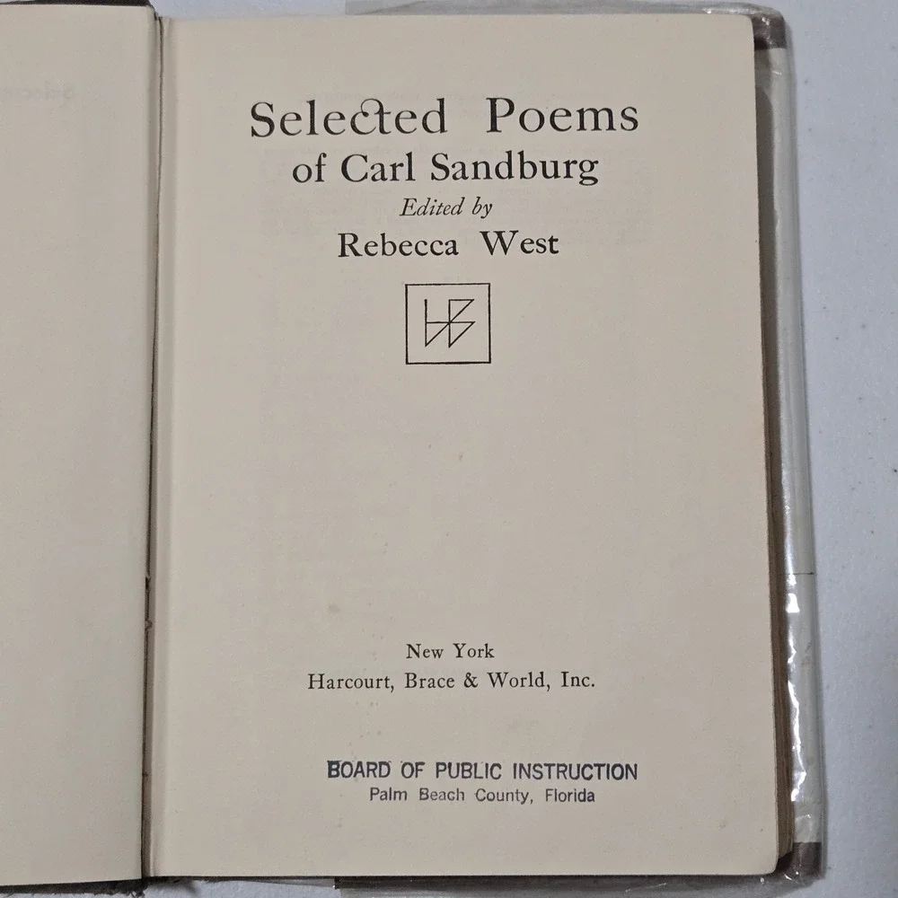 Selected Poems of Carl Sandburg Edited by Rebecca West Harcourt Brace World 1926
